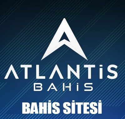 Atlantisbahis Bahis Sitesi