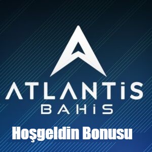 Atlantisbahis Hoşgeldin Bonusu