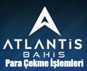 Atlantisbahis Para Çekme İşlemleri