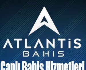 Atlantisbahis Canlı Bahis Hizmetleri