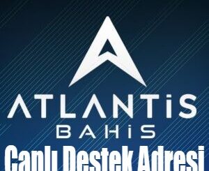 Atlantisbahis Canlı Destek Adresi